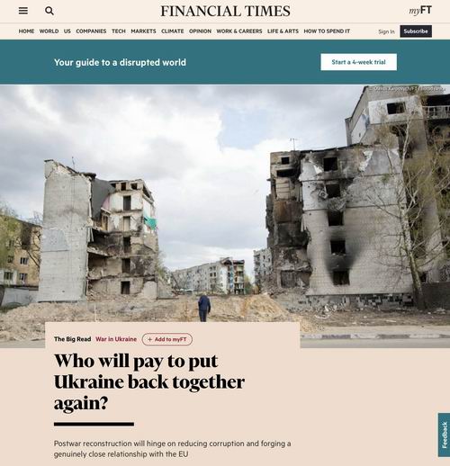 Who will pay to put Ukraine back together again [Financial Times]